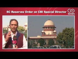 SC Reserves Judgement On Asthana