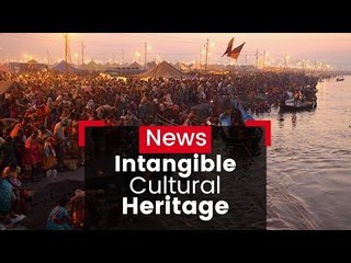 Intangible Cultural Heritage