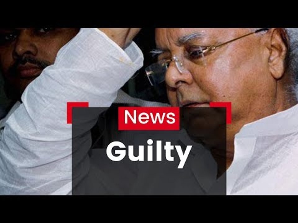 Fodder Scam: Lalu Guilty