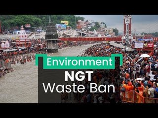 NGT Waste Ban For Ganga Stretch