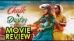 Chalk n Duster : Movie Review | Juhi Chawla