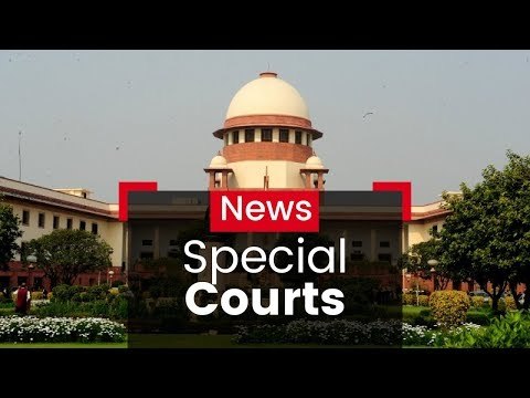 Special Courts to Try Tainted Politicians