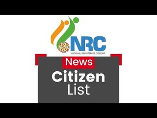 Assam Recognises Legal Citizens