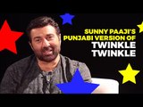 Watch Sunny Deol RECITE 'Twinkle Twinkle Little Star' in Punjabi | VERY Funny Video | MUST WATCH