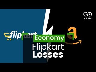 Flipkart Losses Skyrocket