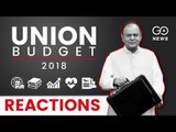 Budget 2018: Political Reactions