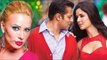 Girlfriend Iulia Vantur Gets INSECURE About Salman Khan - Katrina Kaif Closeness