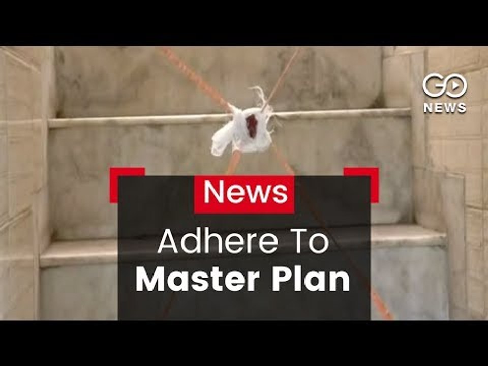 Adhere To Master Plan 2021