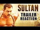 SULTAN Official Trailer OUT | Salman Khan | Anushka Sharma | Eid 2016