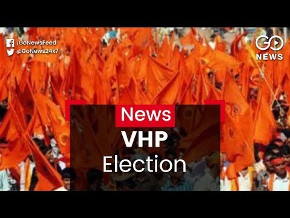 VHP Election After 52 Years