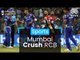 Mumbai Indians Crush RCB