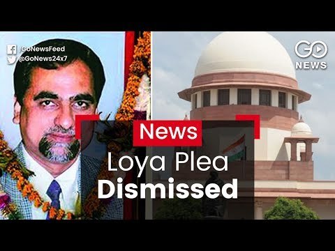 SC Quashes Loya Probe Plea