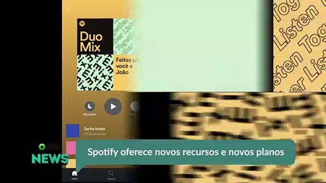 Spotify oferece novos recursos e novos planos