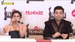 UNCUT- Karan Johar and Alia Bhatt glam up the 62nd Jio Filmfare Awards Press Conference | SpotboyE