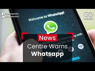Centre Warns Whatsapp