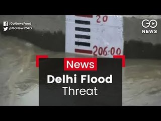 Delhi Faces Flood Threat