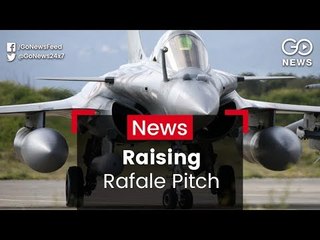 Rafale Roar Gets Louder