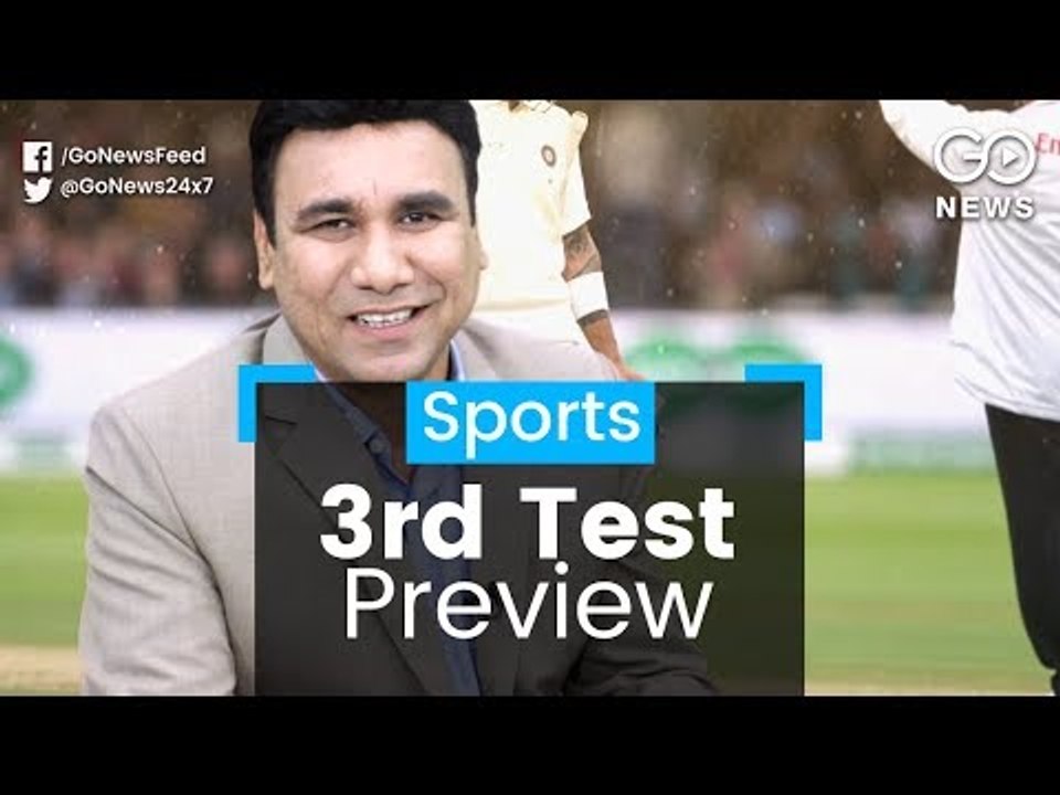 India Vs Eng: 3rd Test Preview