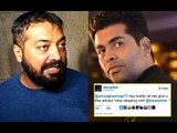Karan Johar shuts down twitter troll asking Anurag Kashyap to 