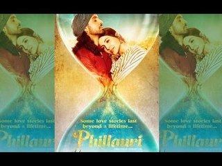 Anushka Sharma's 'Phillauri' registers a Jump on Day 2 | Bollywood News