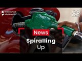 Fuel Prices Are Spiralling Up