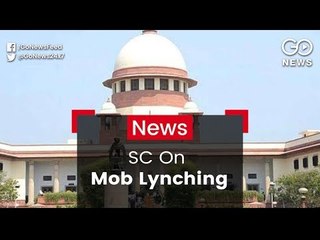 SC: Action Against Lynchings