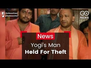 Yogi's Man Arrested For Theft