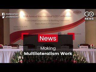 G20 Nations Pledge To Multilateralism