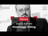 Saudi Arabia Admits Khashoggi's Killing