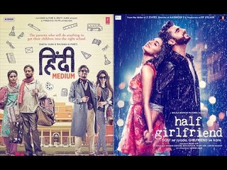 Box Office Collection of Half Girlfriend and Hindi Medium | Bollywood News