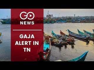 Gaja Alert On TN Coast