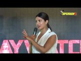 UNCUT- Priyanka Chopra at Baywatch Press Conference - Part-2 | SpotboyE