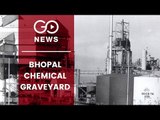 Bhopal Gas Tragedy: Chemical Graveyard