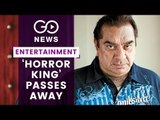 Horror Film Pioneer Passes Away