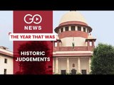 2018: A Year Of Landmark Judgements