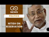 Nitish Pushing For Increased Quota