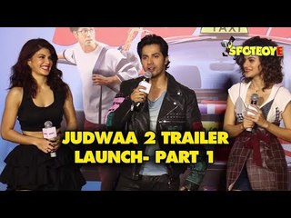 UNCUT- Varun Dhawan, Jacqueline Fernandez,Taapsee Pannu at Judwaa 2 Trailer Launch-Part1 | SpotboyE