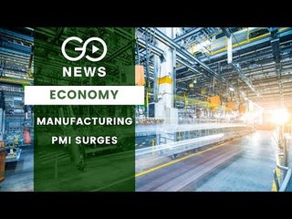 Surge In Manufacturing PMI