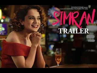 Simran Trailer Review: Kangana Ranaut Flirts, Gambles And Steals In This Quirky Tale | SpotboyE