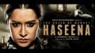 First Day First Show Review of Haseena Parkar Movie | Shraddha Kapoor | Siddhanth Kapoor | SpotboyE