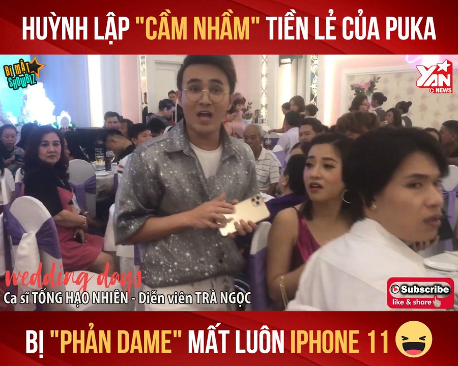HUỲNH LẬP ''CẦM NHẦM'' TIỀN LẺ PUKA, BỊ ''PHẢN DAME'' MẤT LUÔN IPHONE 11 II YANNEWS