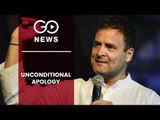 Rahul Tenders Unconditional Apology To SC