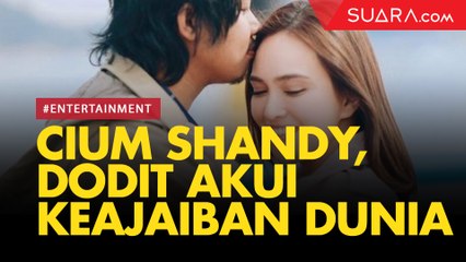 Cium Shandy Aulia di Film Cinta Itu Buta, Dodit Mulyanto: Keajaiban Dunia