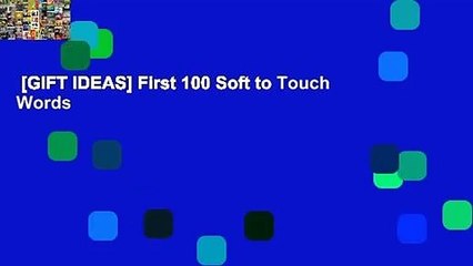 [GIFT IDEAS] First 100 Soft to Touch Words