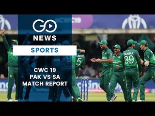 CWC19 Pakistan Vs South Africa Match Report