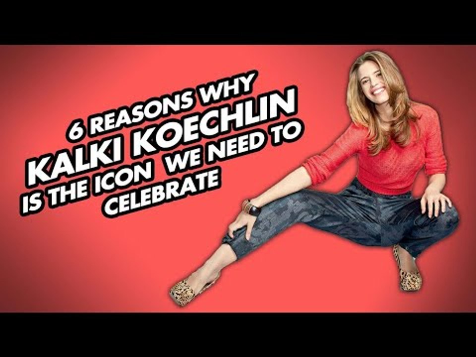 6 Reasons Why Kalki Koechlin Is The Icon We Need To Celebrate | SpotboyE