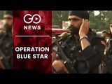 Operation Blue Star 35th Anniversary