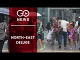 Floods, Heavy Rain Lash North-East