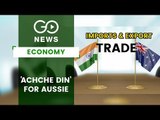 'Acche Din' For Aussie