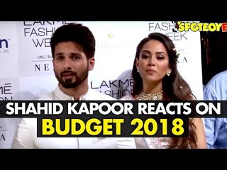 Shahid Kapoor Reacts on Budget 2018 at Lakme Fashion Week 2018 | SpotboyE